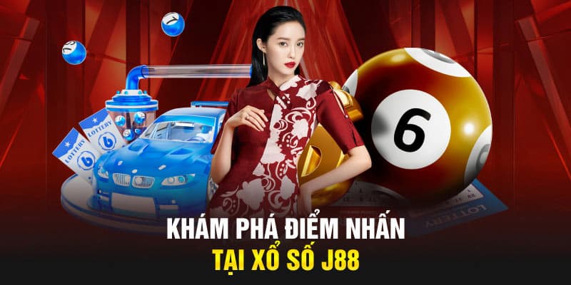 Xổ số J88 mang lại vô vàn lợi ích cho hội viên